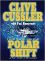 Polar Shift (Numa Files, #6) - Clive Cussler, Paul Kemprecos