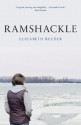 Ramshackle - Elizabeth Reeder