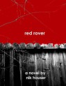 Red Rover - Nik Houser