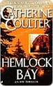 Hemlock Bay - Catherine Coulter