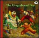 The Gingerbread Boy (Dragonfly Edition) - Scott Cook