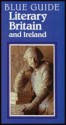 Literary Britain and Ireland - Ian Ousby