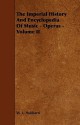 The Imperial History and Encyclopedia of Music - Operas - Volume II - William L. Hubbard