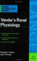 Vander's Renal Physiology (LANGE Physiology Series) - Douglas Eaton, John Pooler, Arthur J. Vander