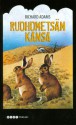 Ruohometsän kansa - Richard Adams, Kersti Juva