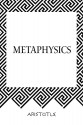 Metaphysics - Aristotle