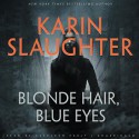 Blonde Hair Blue Eyes - Karin Slaughter, Kathleen Early