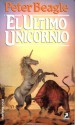 El último unicornio - Peter S. Beagle