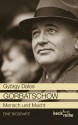 Gorbatschow: Mensch und Macht (German Edition) - György Dalos, Elsbeth Zylla