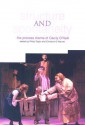 Structure and Spontaneity: The Process Drama of Cecily O'Neill - Cecily O'Neill