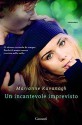 Un incantevole imprevisto (Garzanti Narratori) - Marianne Kavanagh, Roberta Scarabelli