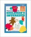 Planning Around Children's Interests: Teacher's Idea Book 2 (High/Scope Teacher's Idea Books) - Michelle Graves, HighScope