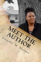 Meet the Author - Jennifer Malone - Jennifer Malone