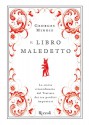 Il libro maledetto (Saggi stranieri) (Italian Edition) - Georges Minois, S. Arena