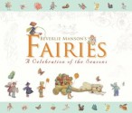 Beverlie Manson's Fairies: A Celebration of the Seasons - Beverlie Manson