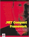 Net Compact Framework - Peter Stanski, Srinivasa Sivakumar, Craig Morris