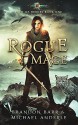 Rogue Mage - Brandon Barr, Michael Anderle