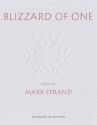 Blizzard of One - Mark Strand