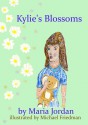 Kylie's Blossoms - Maria Jordan