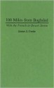 100 miles from Baghdad - James J. Cooke