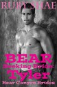 Bear Seeking Bride: Tyler: (BBW Mail Order Bride Paranormal Shape Shifter Romance) (Bear Canyon Brides Book 2) - Ruby Shae