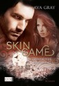 Skin Game: Gefährliche Berührung (German Edition) - Ava Gray, Angela Koonen