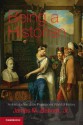 Being a Historian: An Introduction to the Professional World of History - James M. Banner Jr.