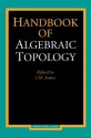 Handbook of Algebraic Topology - I.M. James