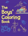 The Boys' Coloring Book - Jessie Eckel