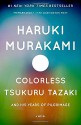 Colorless Tsukuru Tazaki and His Years of Pilgrimage - Philip Gabriel, Haruki Murakami