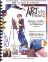 Artistic Pursuits Book One: The Elements of Art And Composition - Brenda Ellis