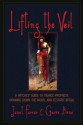 Lifting the Veil: A Witches' Guide to Trance-Prophesy, Drawing Down the Moon, and Ecstatic Ritual - Gavin Bone, Janet Farrar