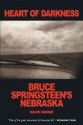 Heart of Darkness: Bruce Springsteen's Nebraska - David Burke