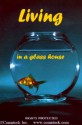 Living in a Glass House: Surviving the Scrutiny of Ministry and Marriage - Donald Harvey, Gene Williams