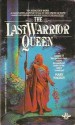 The Last Warrior Queen - Mary Mackey