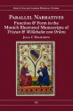 Parallel Narratives: Function and Form in the Munich Illustrated Manuscripts of Tristan and Willehalm Von Orlens - Julia C. Walworth