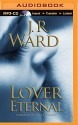 Lover Eternal - J. R. Ward, Jim Frangione