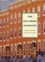 Baltimore Rowhouse - Mary Ellen Hayward, Charles Belfoure