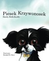 Piesek Krzywonosek (Polish Edition) - Emily Nicole Bellefeuille, Ewa Tyrpin, Kendall R. Hart