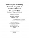 Nurturing and Sustaining Effective Programs in Science Education for Grades K-8: Building a Village in California: Summary of a Convocation - National Academy of Sciences