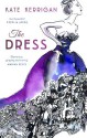 The Dress - Kate Kerrigan