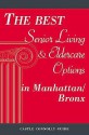 The Best Senior Living & Eldercare Options: Manhattan - Bronx - CCM, Castle Connolly Medical Ltd, Arline Lane