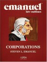 Corporations (Emanuel Law Outlines) - Steven L. Emanuel