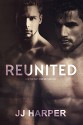 Reunited (Reunion) - Tash Hatzipetrou, Jay Aheer, Gavin D.J. Harper