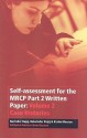 Self-Assessment for the MRCP Part 2 Written Paper: Volume 2 Case Histories - Narinder Bajaj, Huw Beynon, Balwinder Bajaj, Karim Meeran