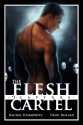 The Flesh Cartel #1: Capture (The Flesh Cartel Season 1: Damnation) - Rachel Haimowitz, Heidi Belleau