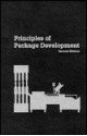 Principles of Package Development - Roger C. Griffin Jr., Stanley Sacharow, Aaron L. Brody