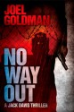 No Way Out - Joel Goldman