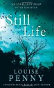 Still Life (Chief Inspector Armand Gamache #1) - Louise Penny