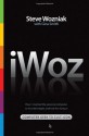 iWoz - Steve Wozniak, Gina Smith